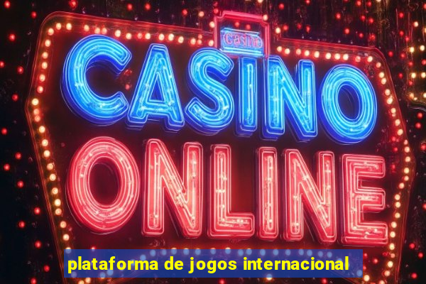 plataforma de jogos internacional